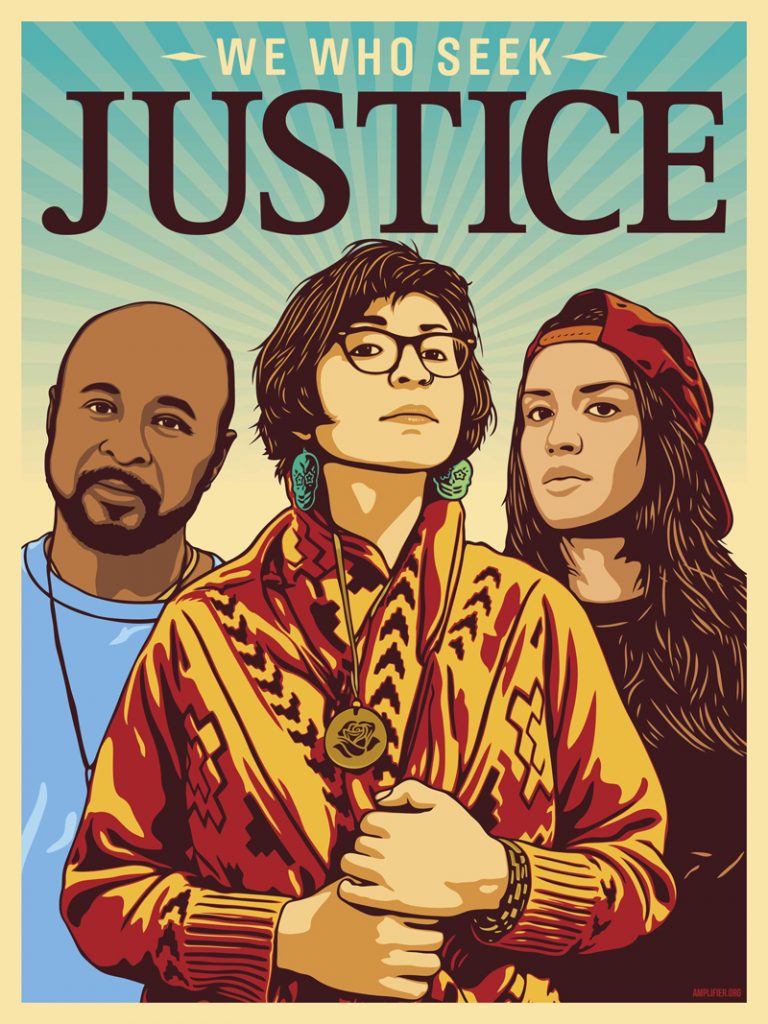 illustration of three justice activists with text: we who seek justice